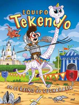cover image of Equipo Tekendo en el reino de Cucharalia